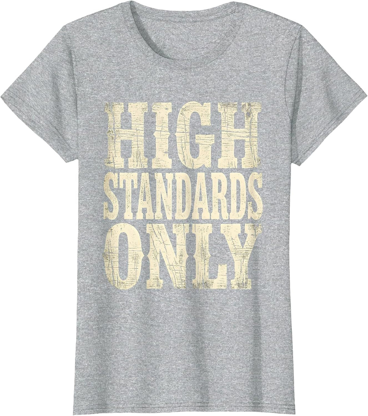 Giraffe High Standards Only Funny Animal Design T-Shirt - Heather Grey