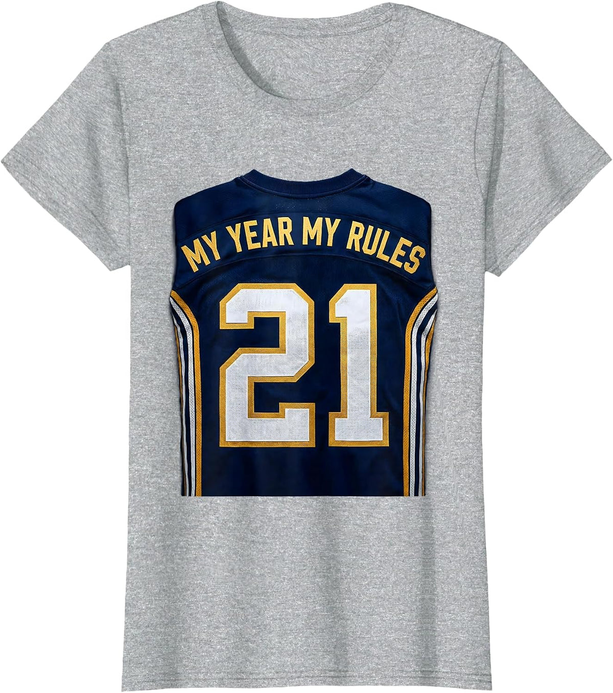 Women's 21st Birthday My Year My Rules Design T-Shirt - Heather Grey
