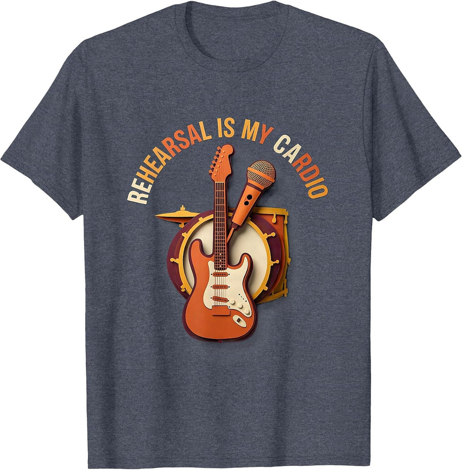Rehearsal Is My Cardio Theater Design T-Shirt - Heather Blue