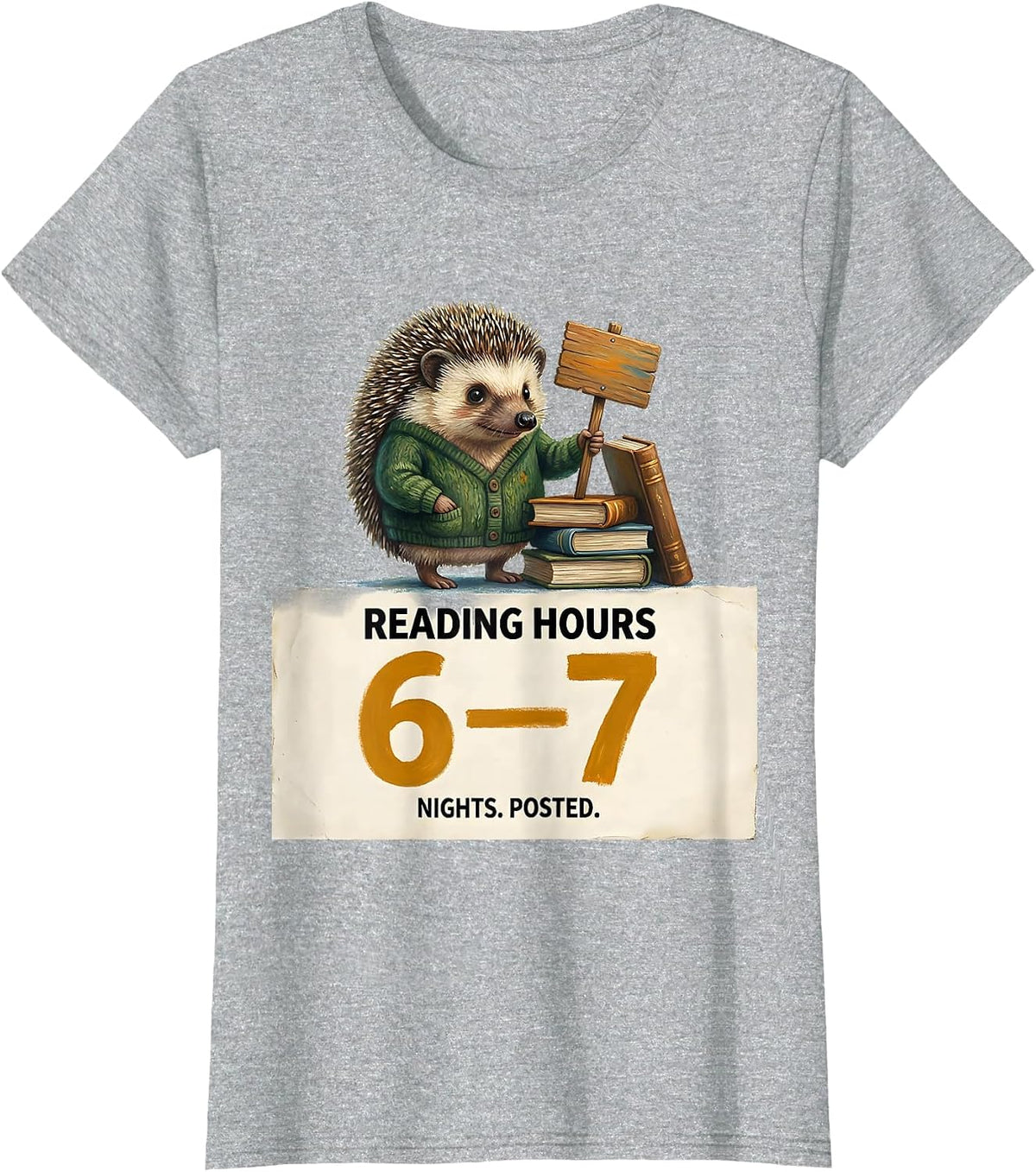 Women's Reading Hours: 6-7 Nights Posted Funny Teacher Book Lover T-Shirt - Heather Grey