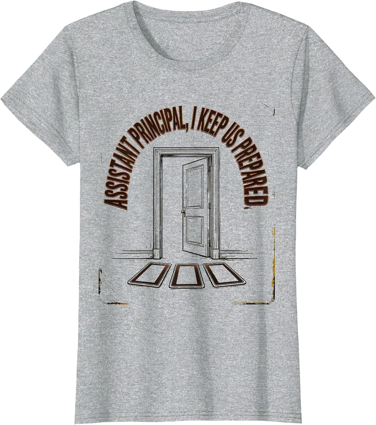 Assistant Principal I Keep Us Prepared Vintage T-Shirt - Heather Grey