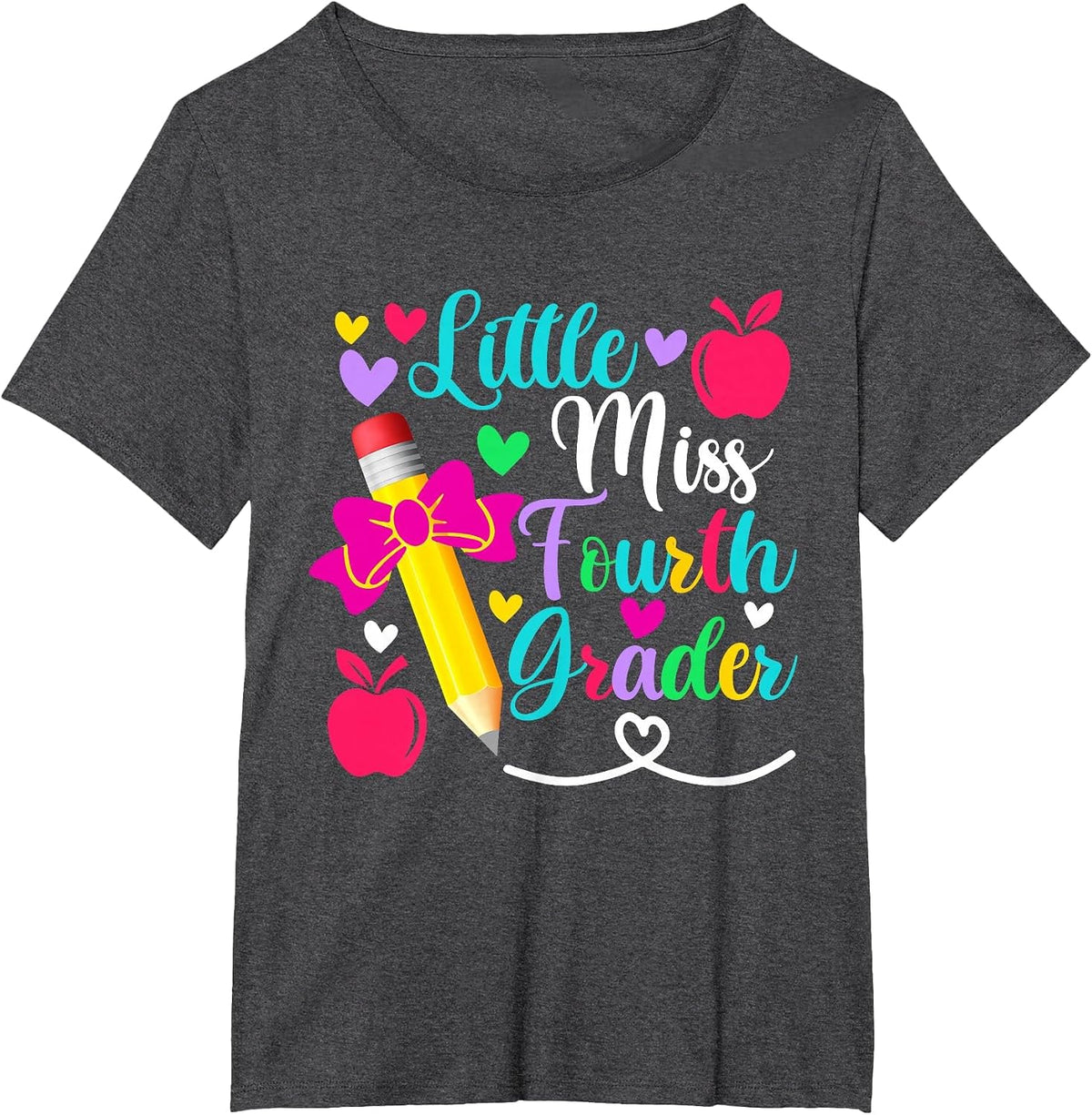 Little Miss Fourth Grader Shirt Back to School 4th Grade T-Shirt - Dark Heather Grey