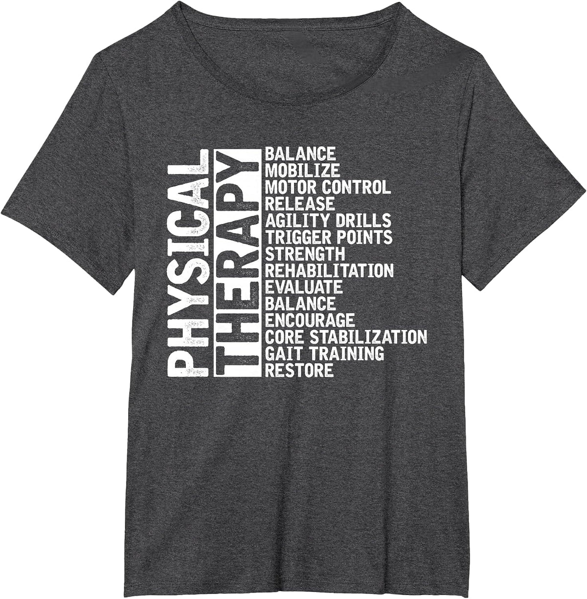 PT Physical Therapist Exercise Physical Therapy T-Shirt - Dark Heather Grey