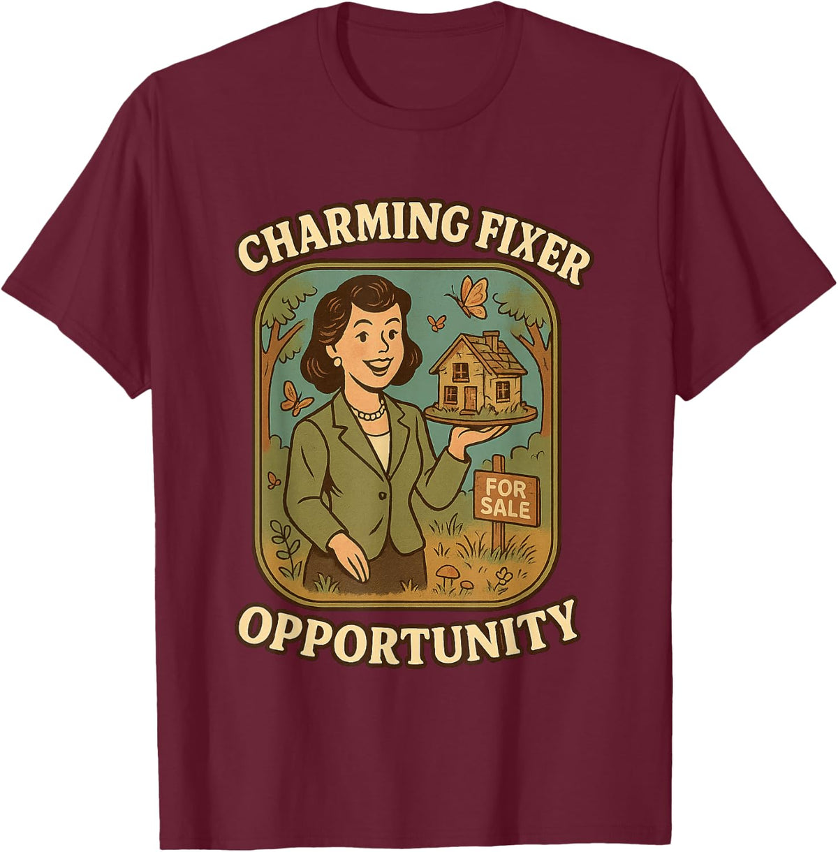 Charming Fixer Upper Real Estate Agent Retro Vintage T-Shirt - Burgundy