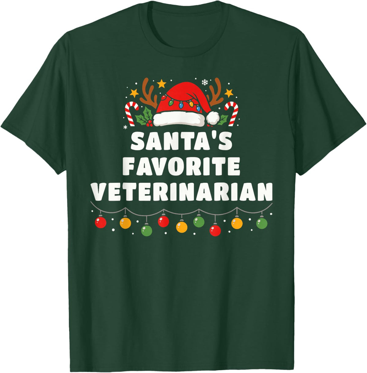 Santa's Favorite Veterinarian Funny Christmas Pajama T-Shirt - Dark Green