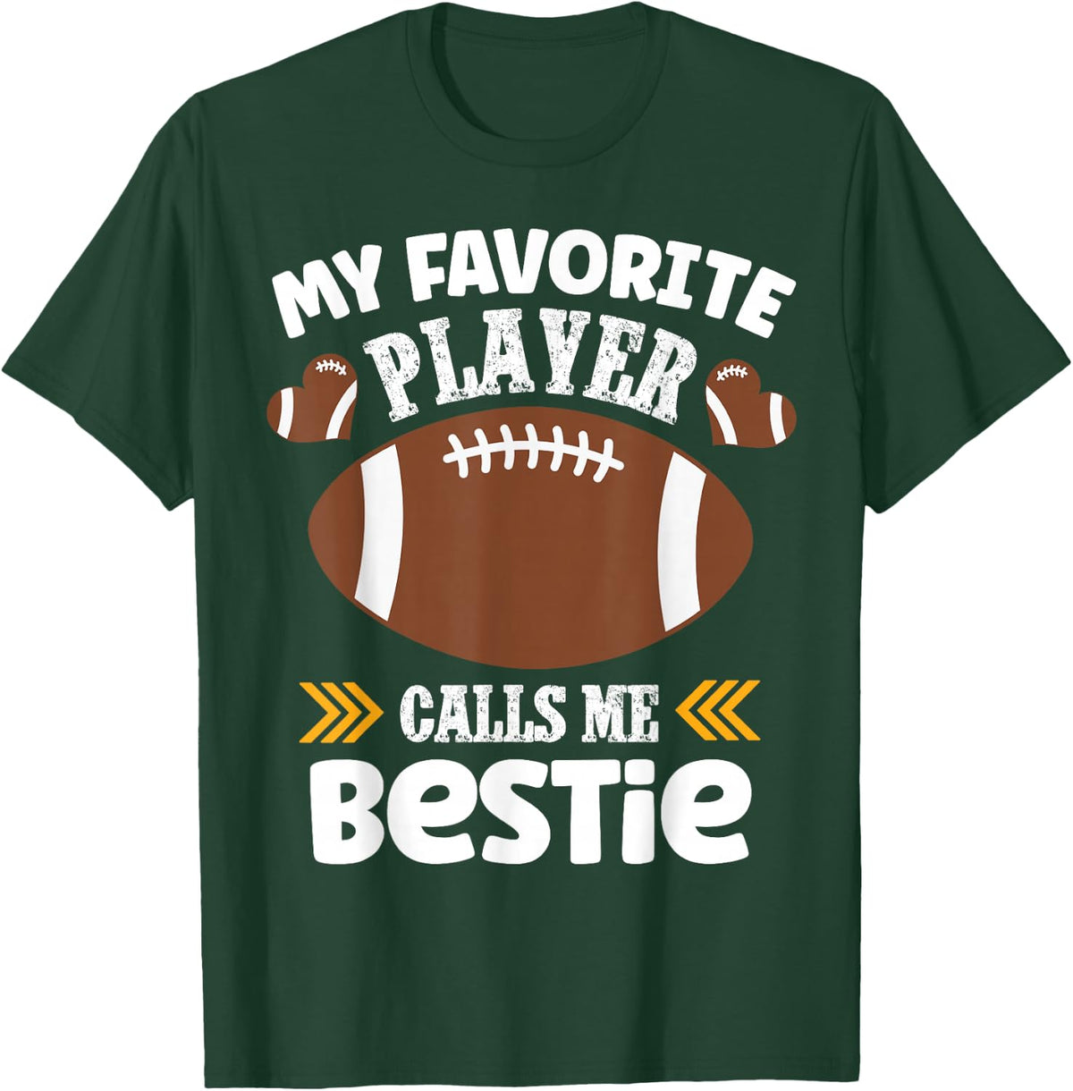 My Favorite Football Player Calls Me Bestie T-Shirt - Dark Green