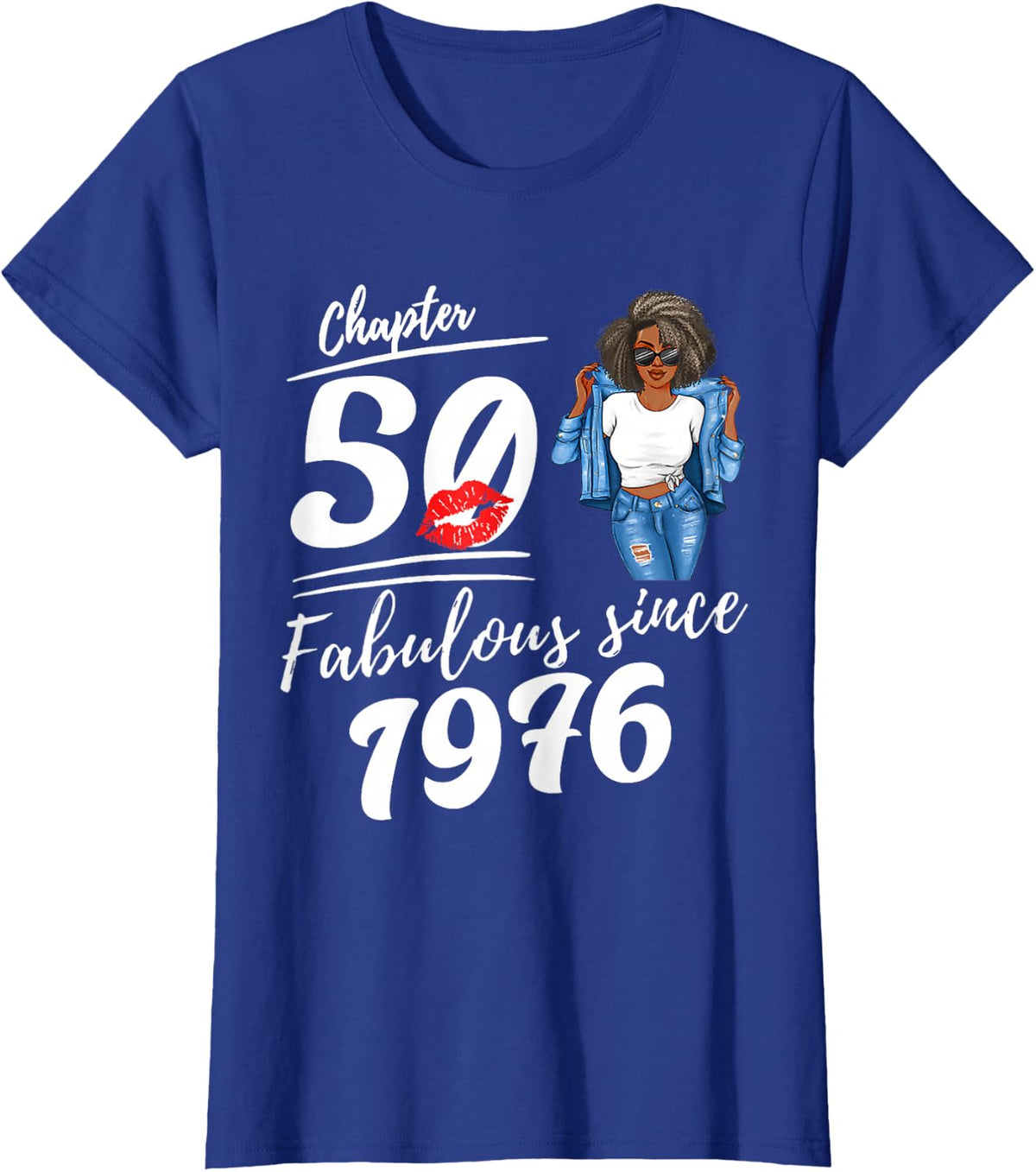 Chapter 50 Afro Queen Girl Fabulous Since 1976 Birthday T-Shirt - Royal Blue