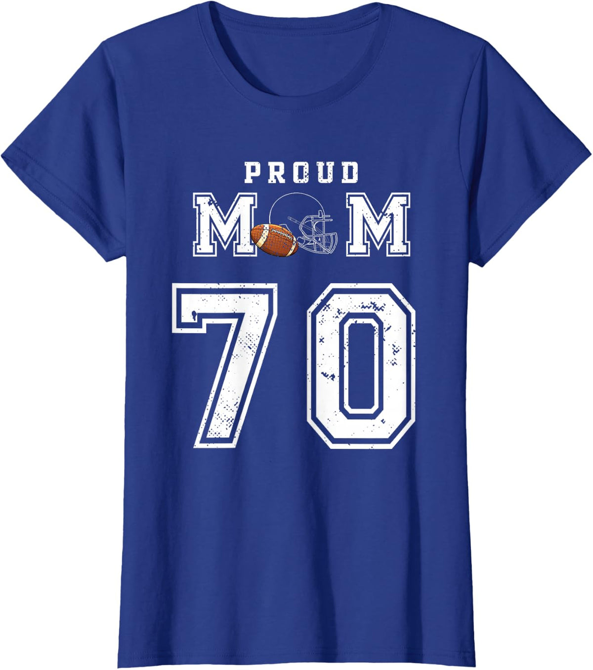 Custom Proud Football Mom Number 70 Personalized For Women T-Shirt - Royal Blue