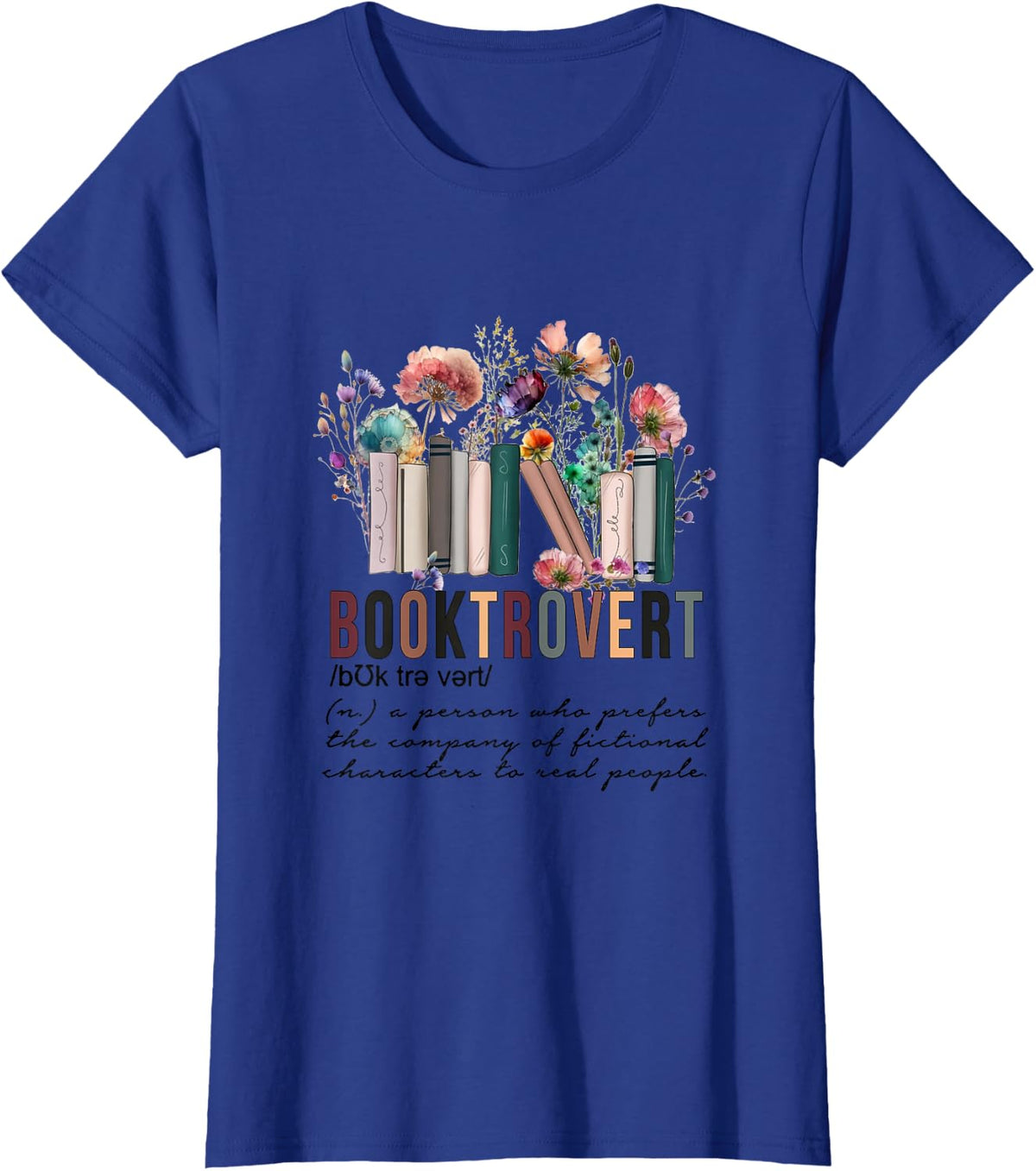 Floral Booktrovert Wildflowers Bookworm Reading Book Lovers T-Shirt - Royal Blue