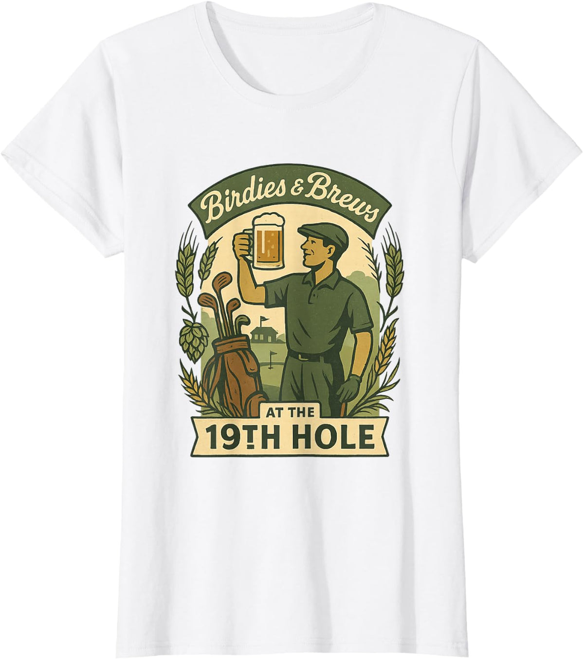 Birdies at the 19th Hole Golfer Tee - Golf Lover T-Shirt - White