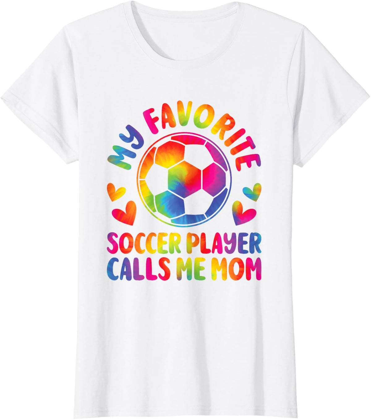 My Favorite Soccer Player Calls Me Mom Cute Soccer Mom T-Shirt - White
