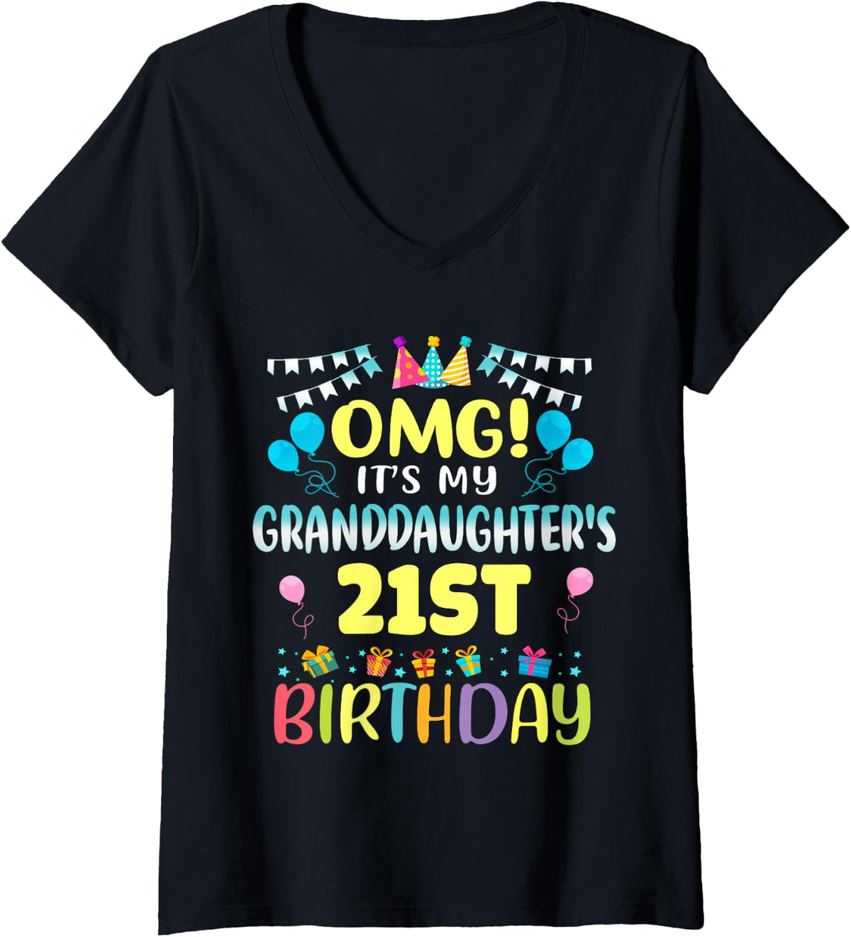 Women's OMG It's My Granddaughter's 21st Birthday Sweet 21 Years Old V-Neck T-Shirt - Black