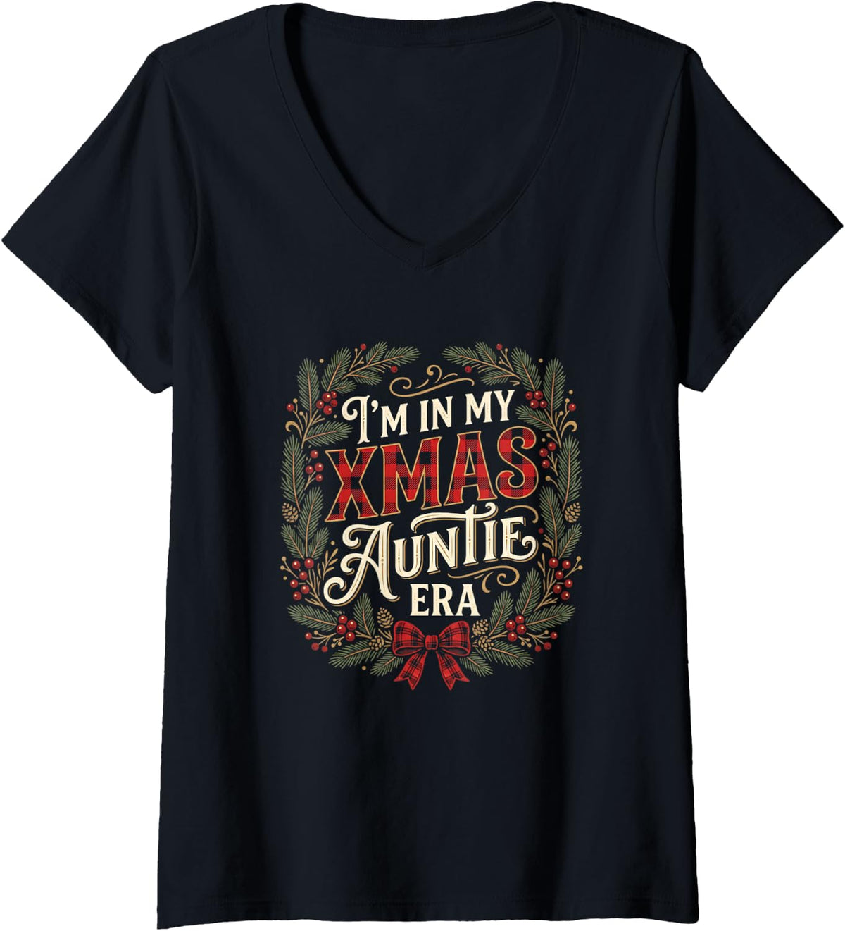 Women's in My Xmas Auntie Era Auntie Christmas Aunt V-Neck T-Shirt - Black