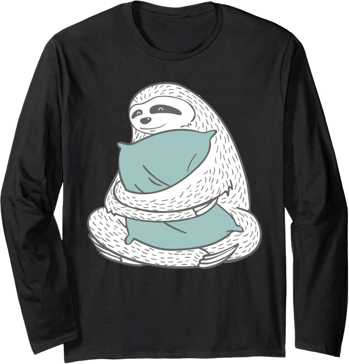 Cute Sloth Hugging Pillow Cozy Lazy Days Homebody Humor Long Sleeve T-Shirt - Adult Unisex Black