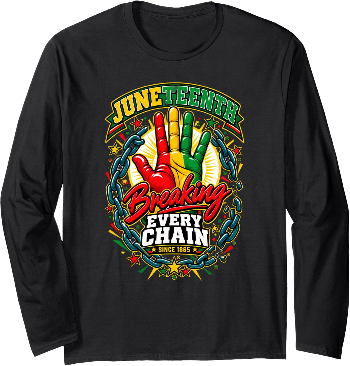 Juneteenth Breaking Every Chain Since 1865 Kids Long Sleeve T-Shirt - Adult Unisex Black