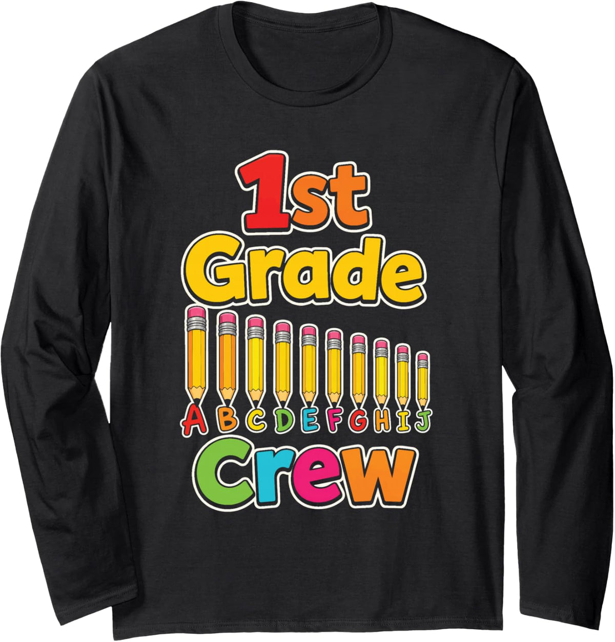 1st Grade Crew Elementary School First Day Kids Gift Long Sleeve T-Shirt - Adult Unisex Black
