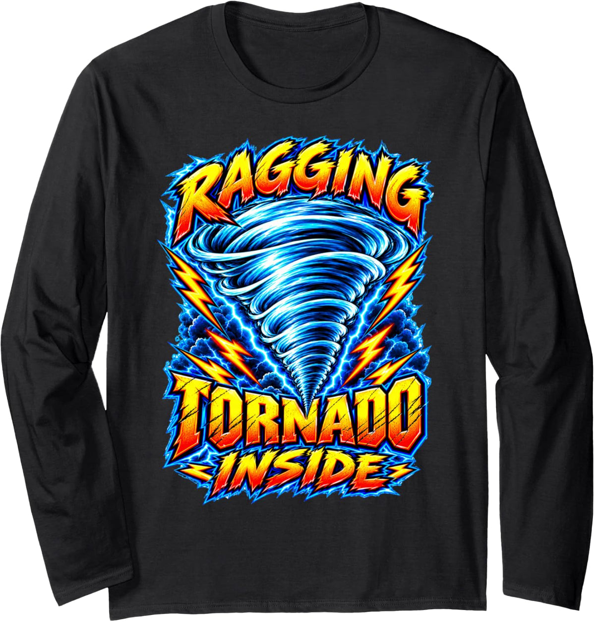 Ragging Tornado Inside Storm Chasing Dating Marriage Long Sleeve T-Shirt - Adult Unisex Black