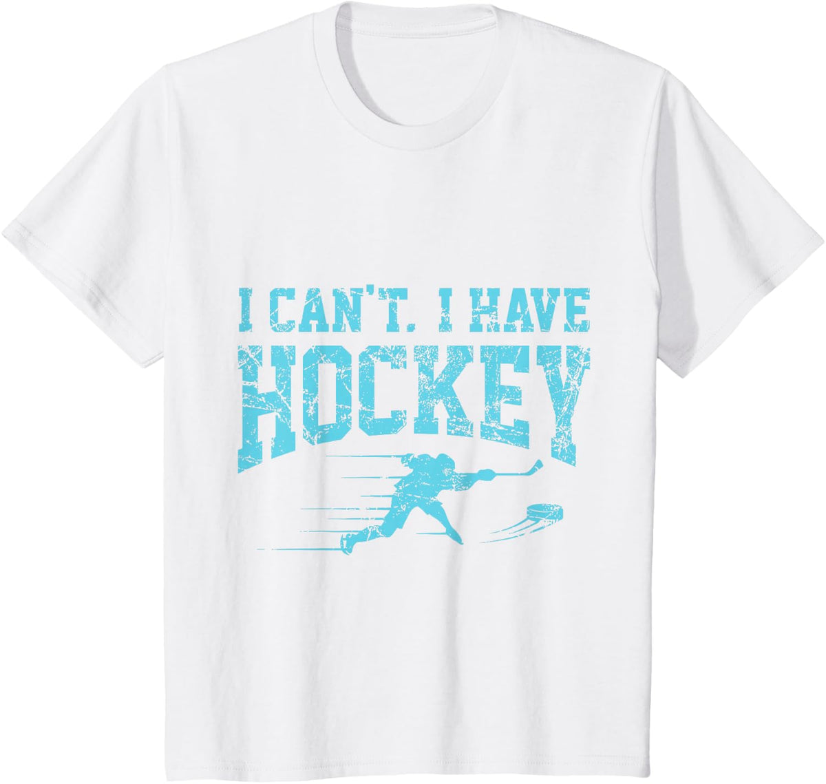 I Can't I Have Hockey Fan League Field Ice Hockey Player T-Shirt - White