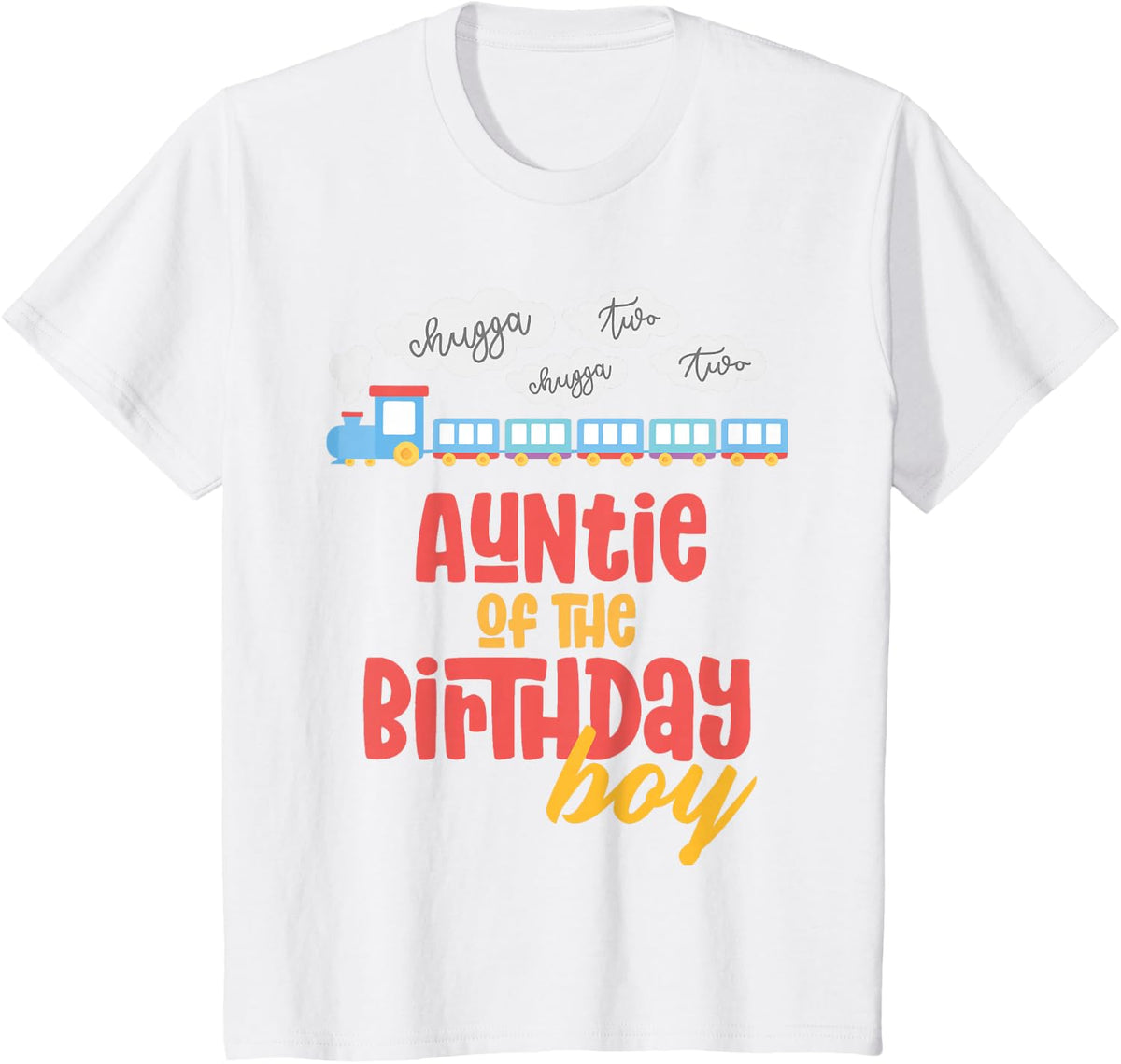 Auntie Birthday Boy Train I'm 2 Two Yr Old Chugga Engine T-Shirt - White