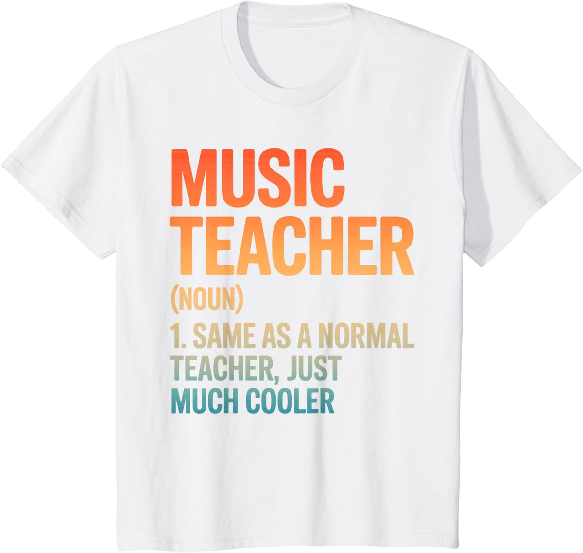 Music Teacher Art for Men Women Music Teacher Appreciation T-Shirt - White