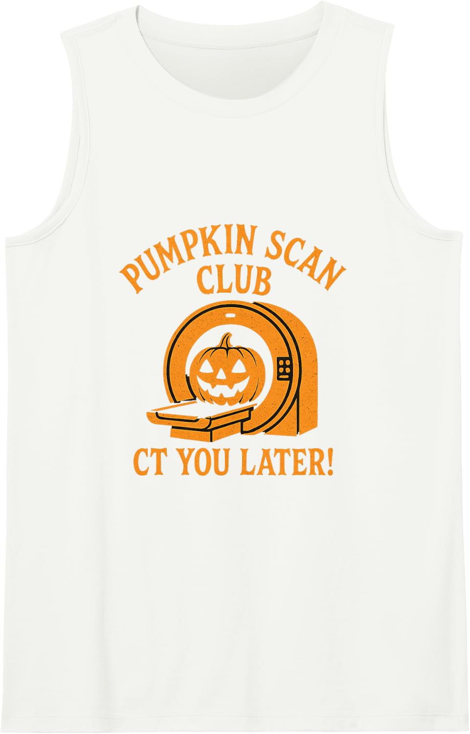 Pumpkin Scan Club CT Tech Halloween Shirt Radiology Funny Sleeveless Tank Top - White