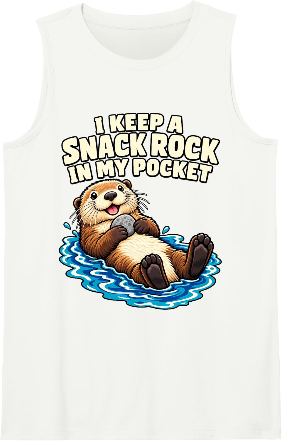 Sea Otter I Keep A Snack Rock in My Pocket Lover Funny Ocean Sleeveless Tank Top - White
