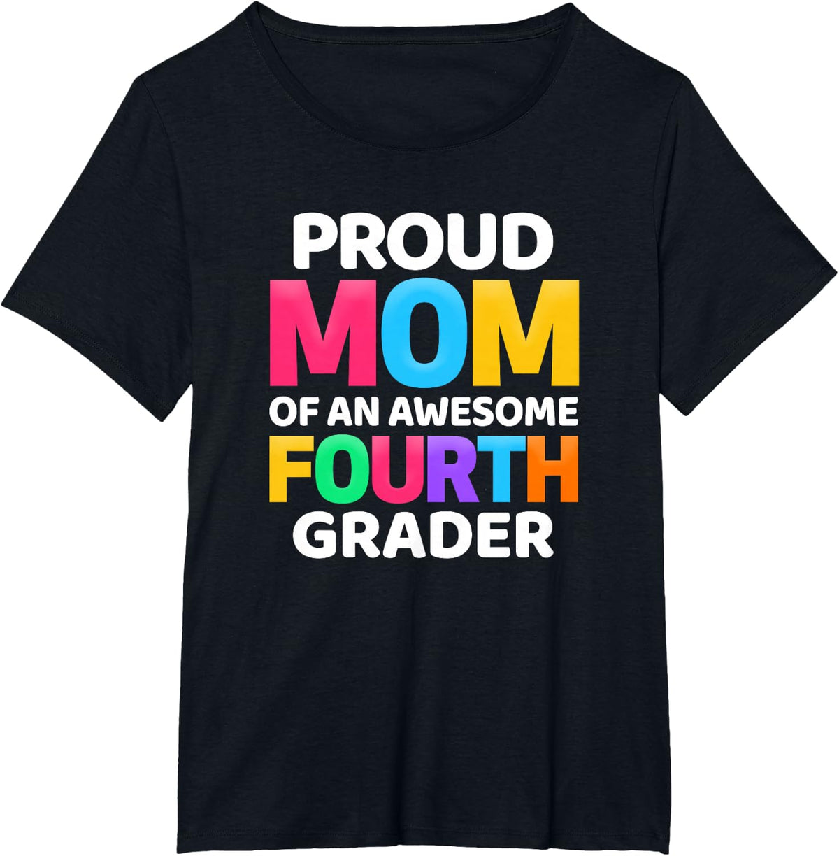 Proud Mom Of An Awesome Fourth Grader 4th Grade T-Shirt - Black