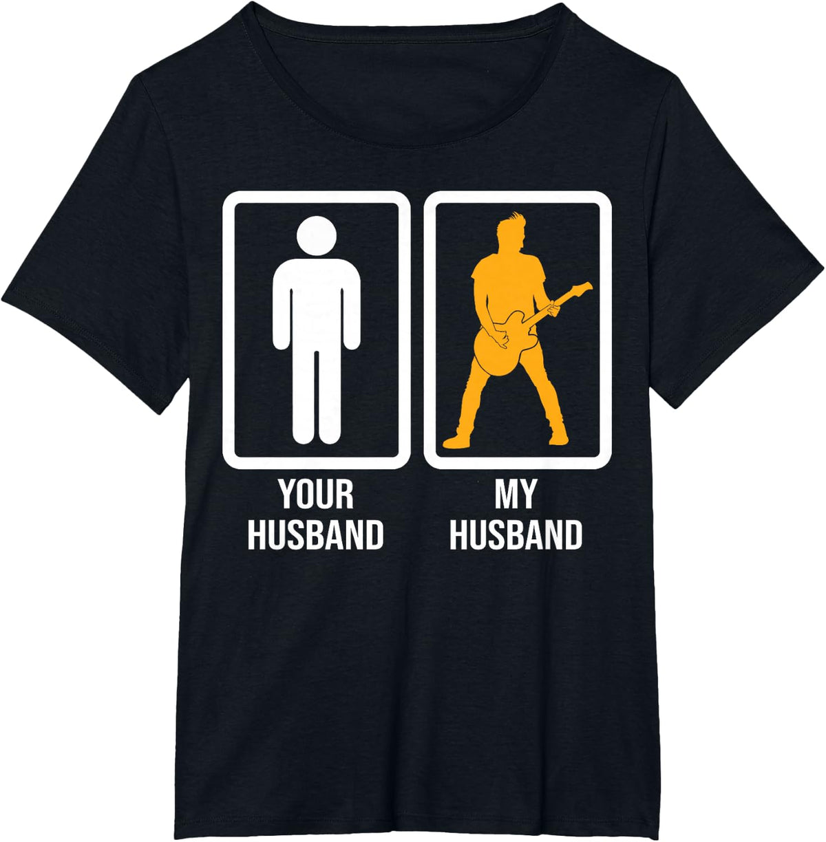 Your Husband Vs My Husband Guitar Musician's Wife Girlfriend T-Shirt - Black