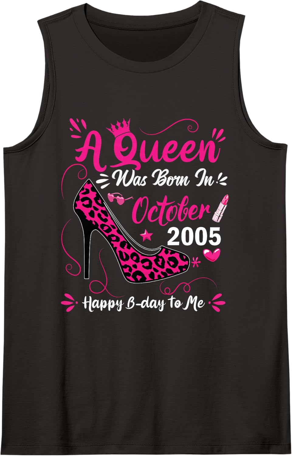 21st Birthday High Heel A Queen was Born in October 2005 Sleeveless Tank Top - Black