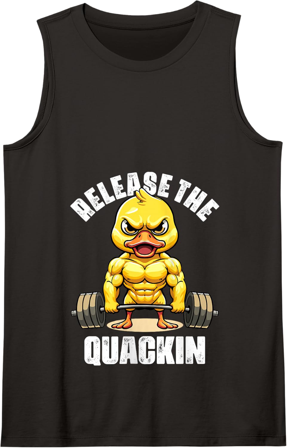 Release The Quackin Duck Lovers Funny Weightlifting Duck Tank Top - Black