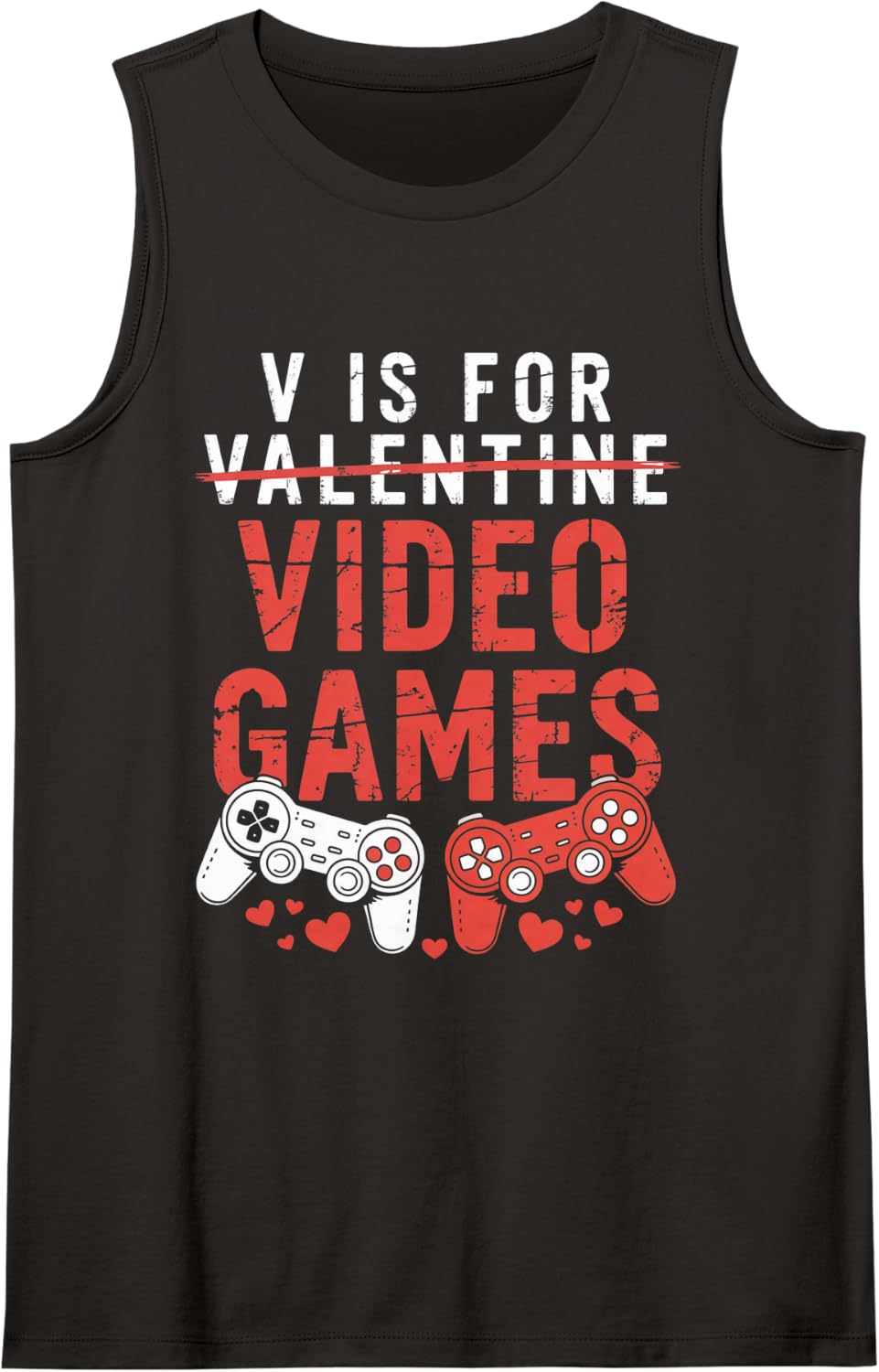 V is for Video Games Funny Gamer Valentine Art Sleeveless Tank Top - Black