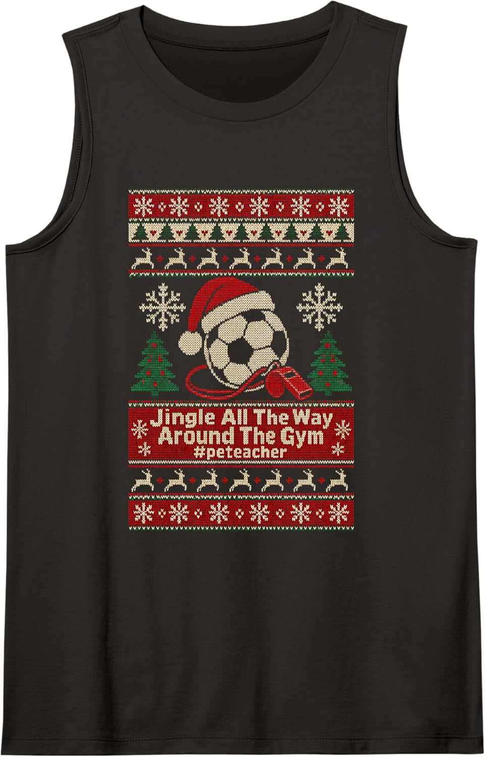 Jingle All The Way Around The Gym PE Teacher Christmas Sleeveless Tank Top - Black