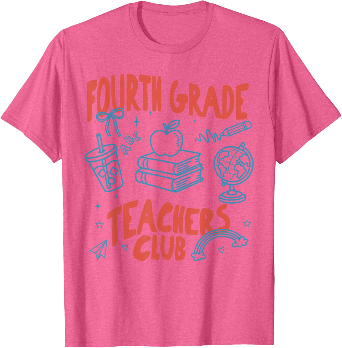 Fourth Grade Teacher Club 4th Grade Back to School First Day T-Shirt - Pink Heather