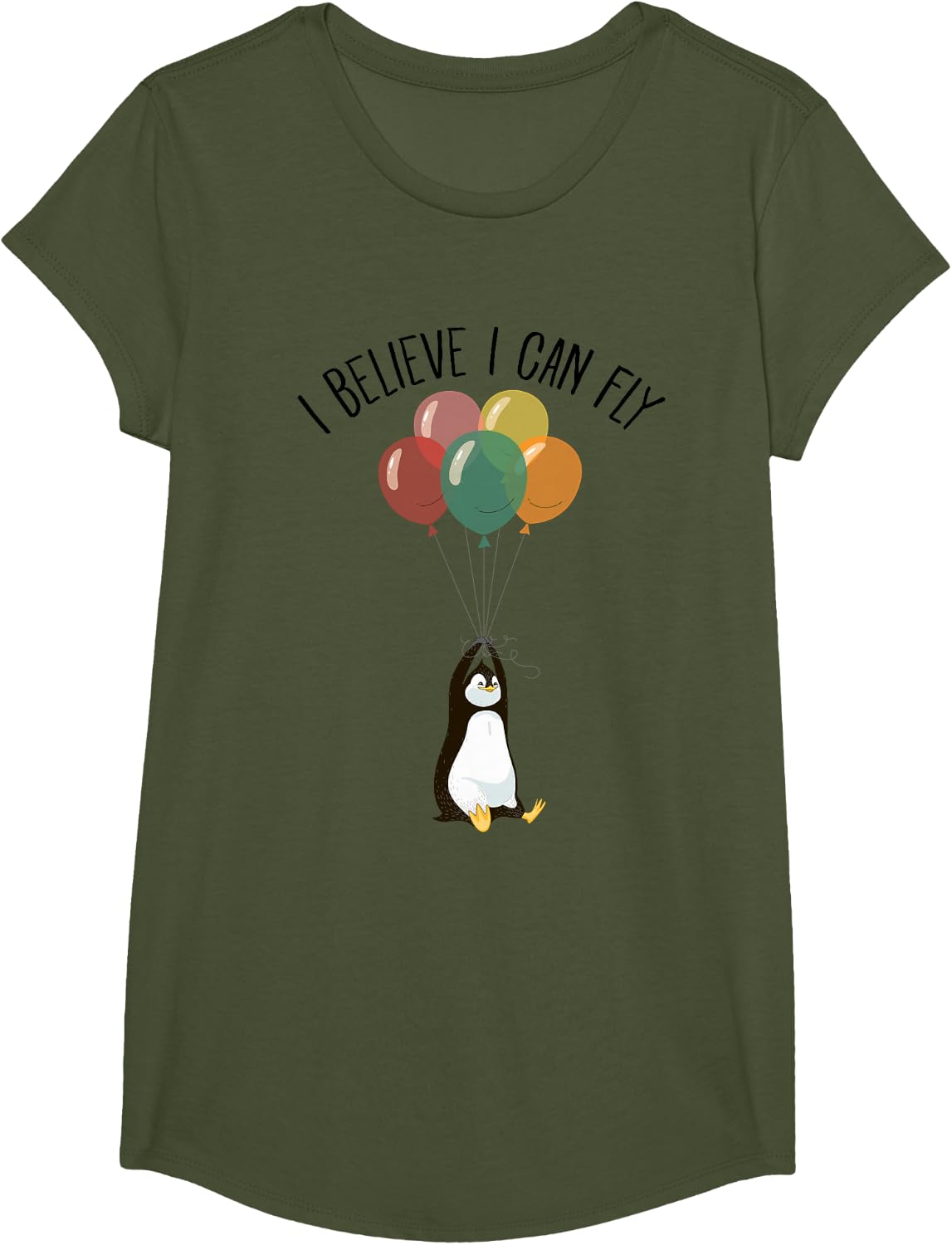 I Believe I Can Fly Funny Penguin Balloon Gift Design T-Shirt - Girls Olive Green