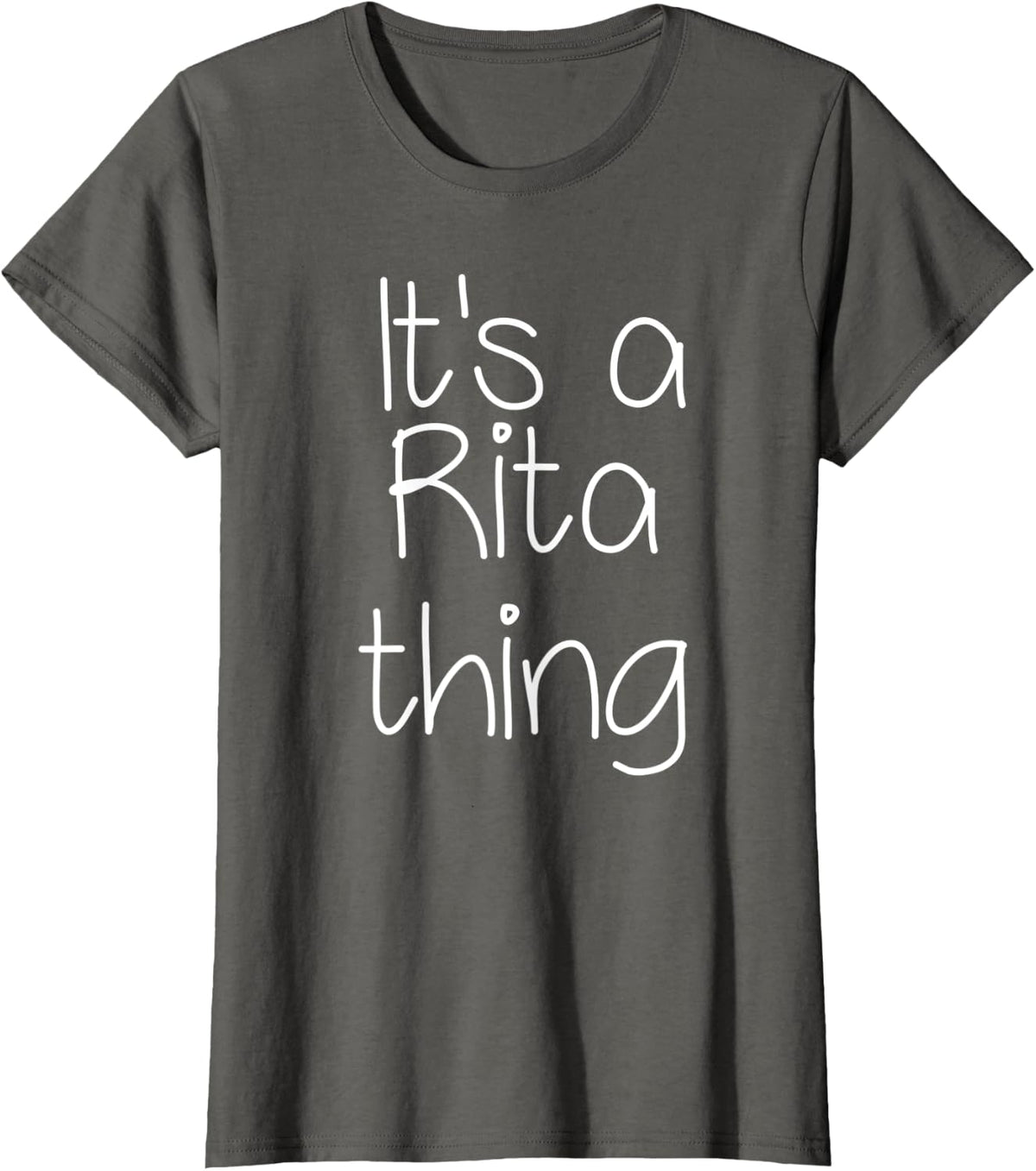 IT'S A RITA THING Funny Birthday Women Name Gift Idea T-Shirt - Asphalt Grey