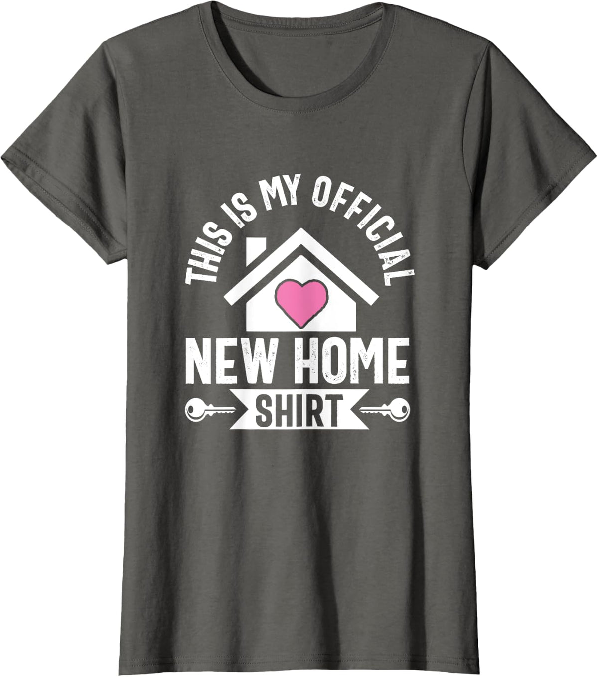 New Homeowner First Time Official Housewarming Party T-Shirt - Asphalt Grey