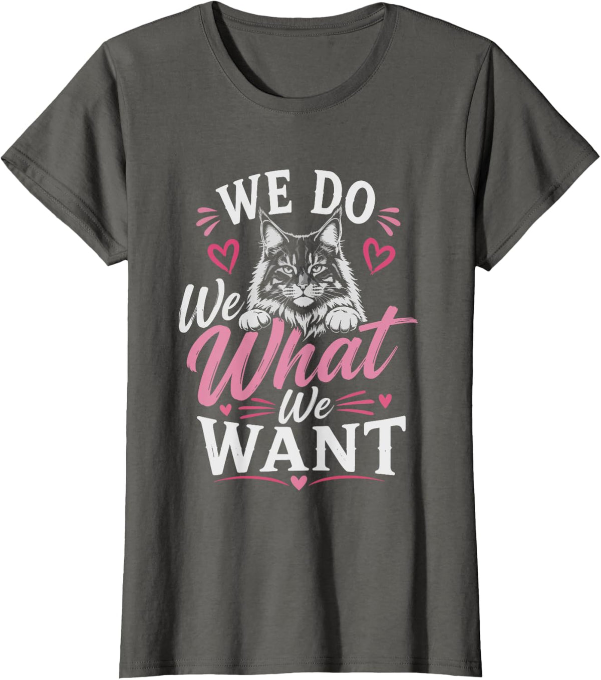 Maine Coon Cat Mom Whose Does Absolutely Whatever Wants T-Shirt - Asphalt Grey