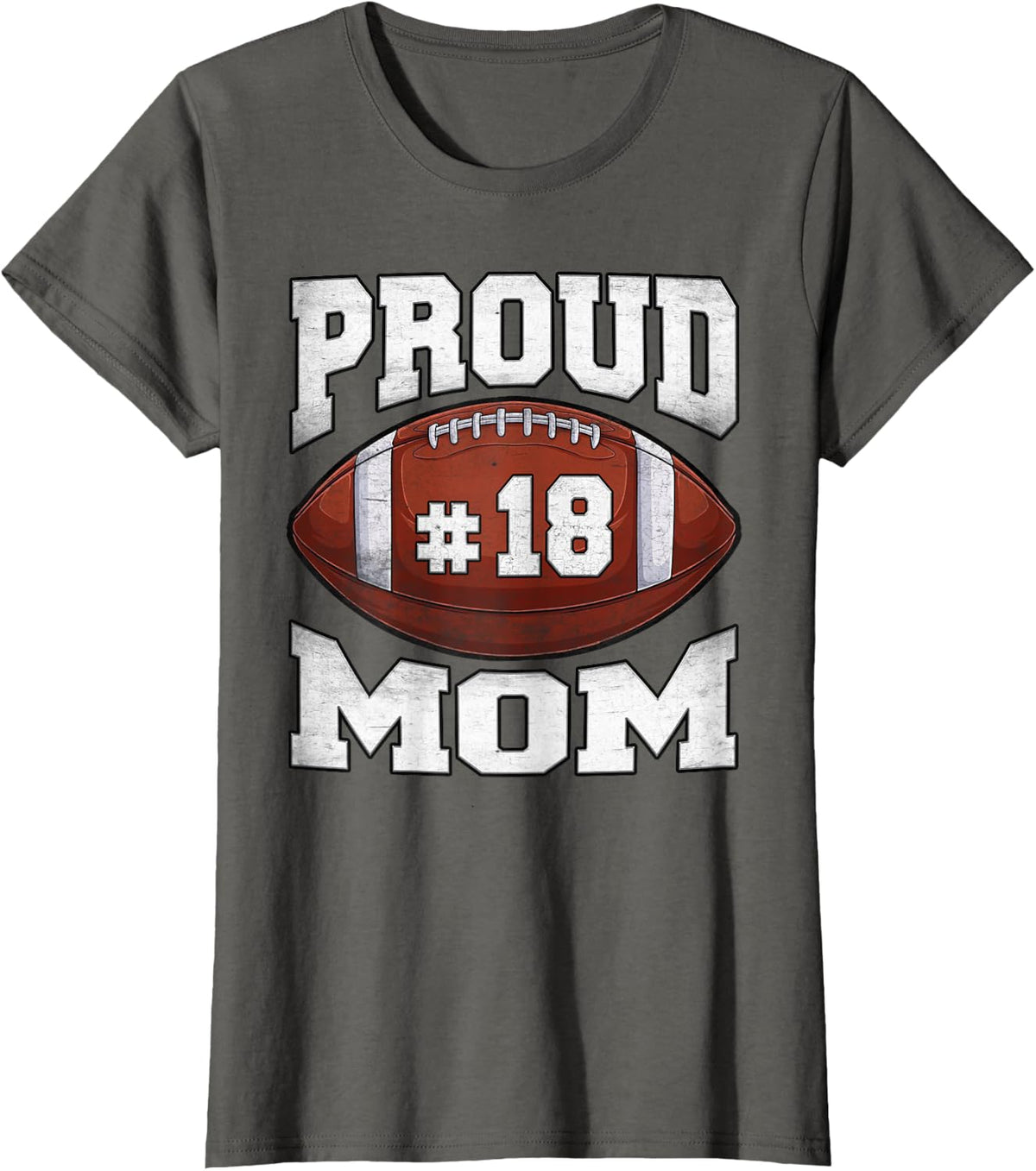 Night Number 18 Football Jersey Proud Mom Football Player T-Shirt - Asphalt Grey