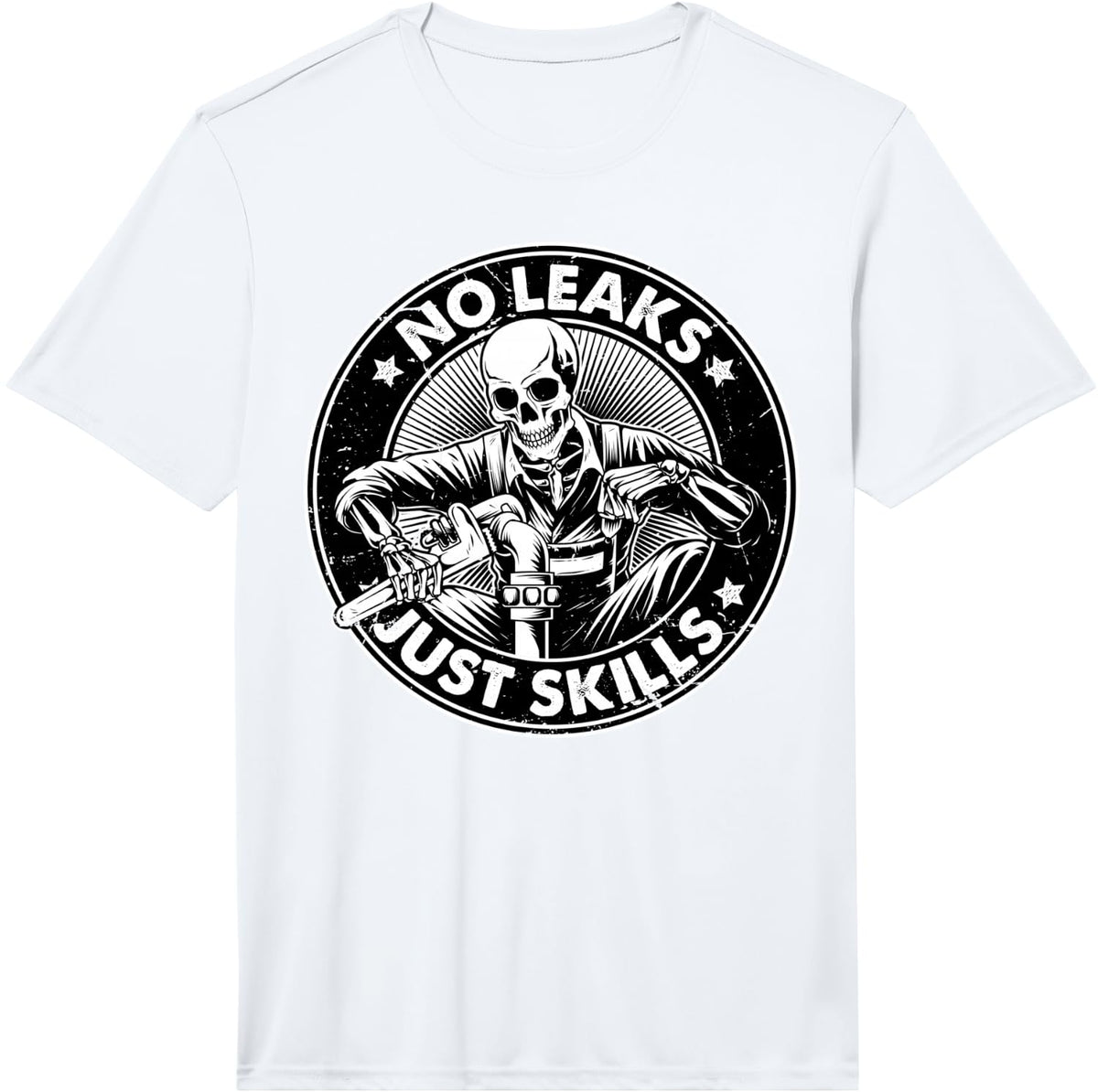 No Leaks Just Skills Tough Skeleton Plumber Gift Performance T-Shirt - White