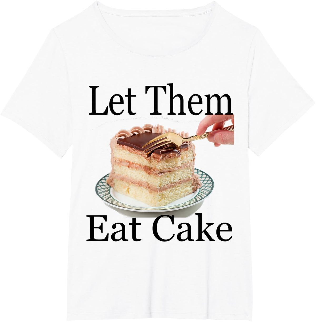 Let Them Eat Cake T-Shirt - White