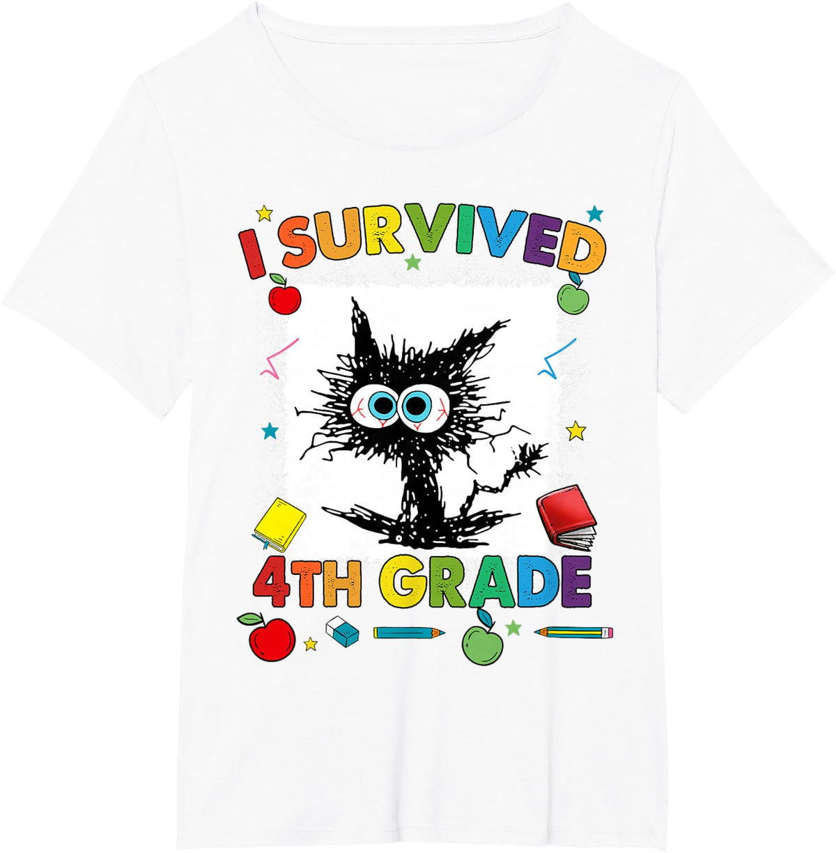 Funny Last Day Of Fourth 4th Grade I Survived 4th Grade T-Shirt - White