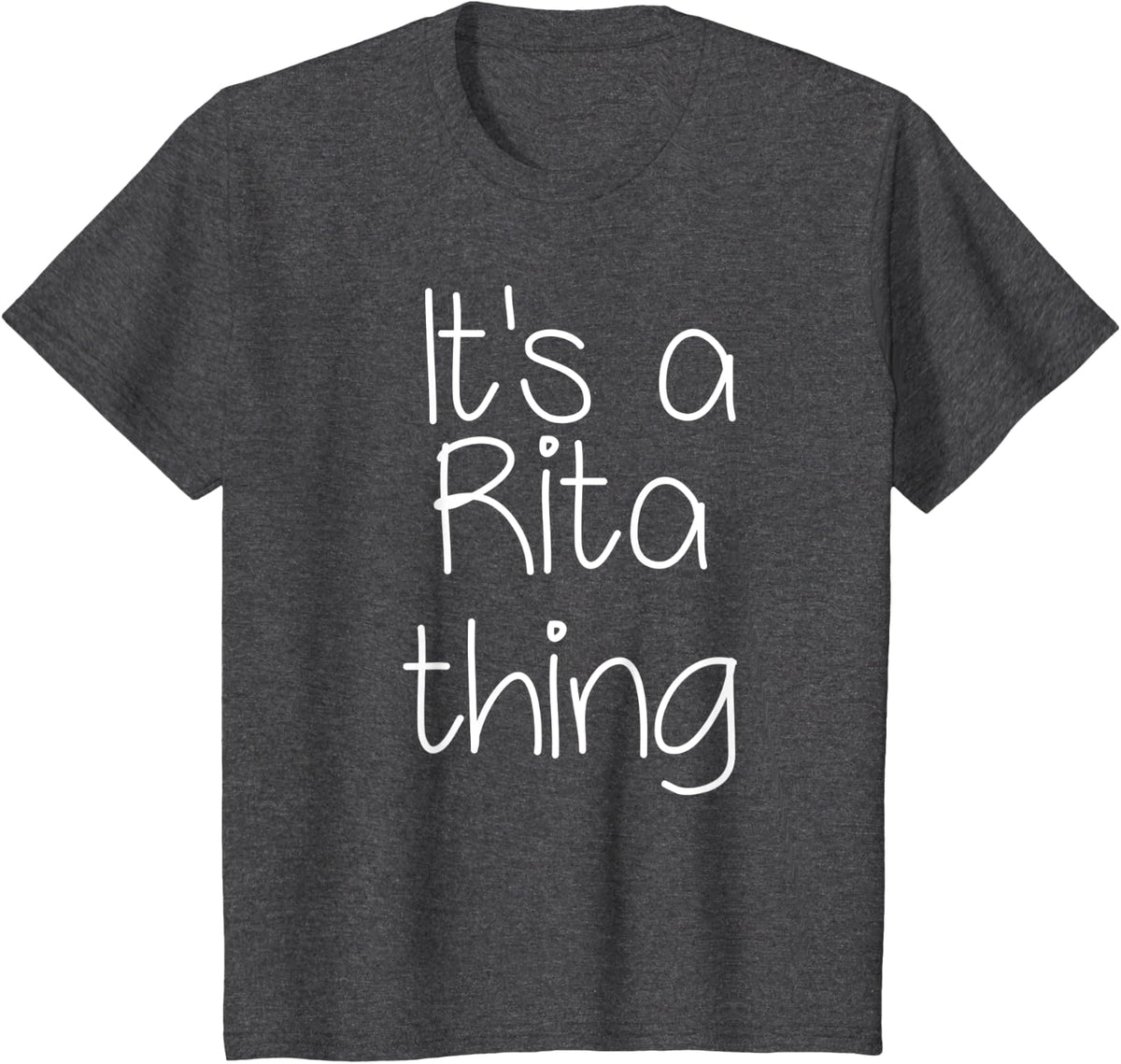 IT'S A RITA THING Funny Birthday Women Name Gift Idea T-Shirt - Dark Heather Grey