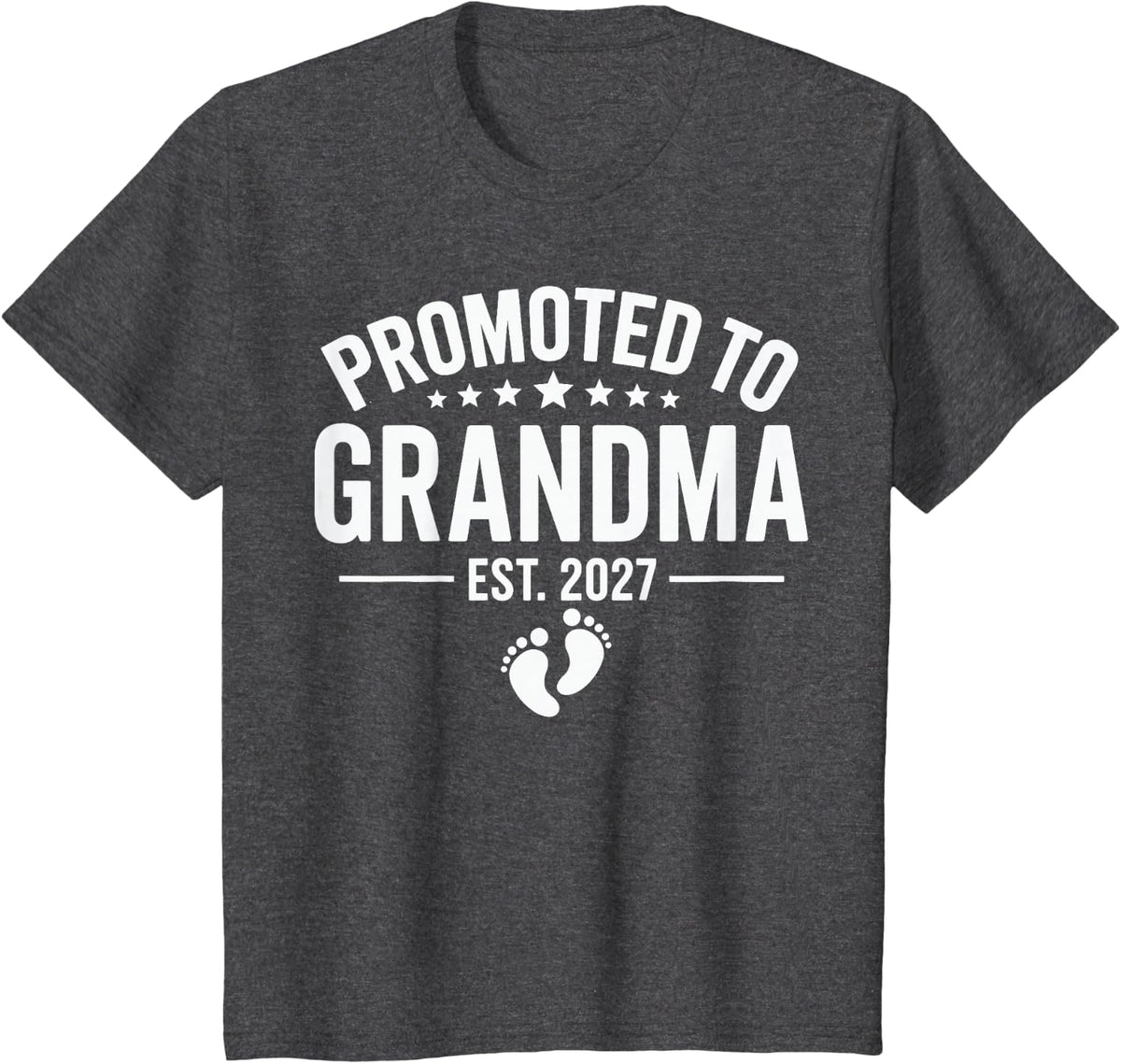 Promoted to Grandma Est 2027 T-Shirt - Dark Heather Grey