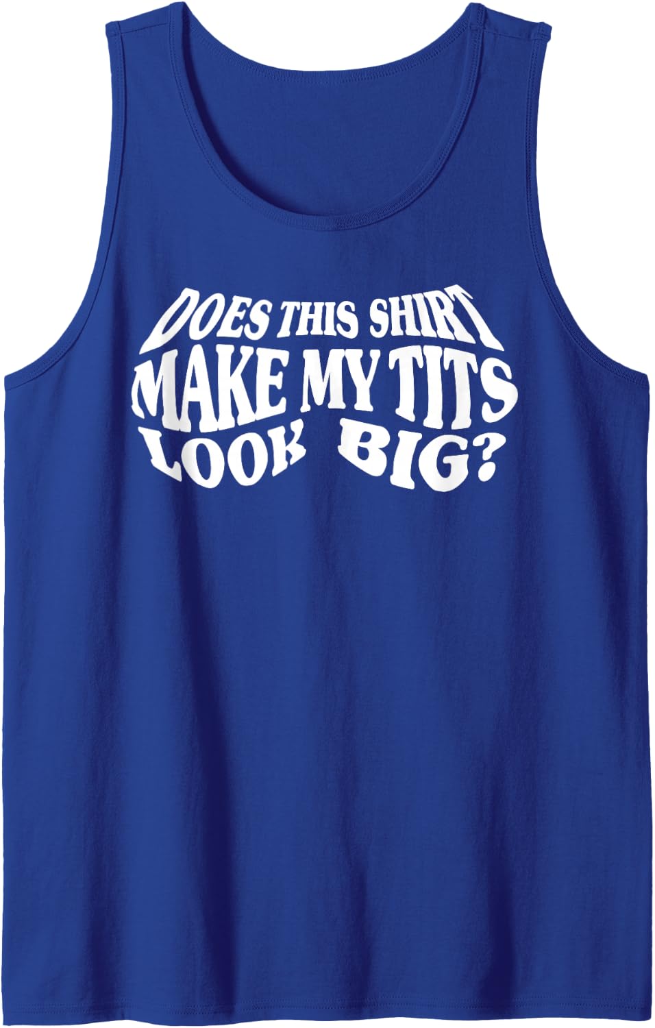 Funny Big Boob Gift For Women Cool Breast Sarcasm Joke Gag Tank Top - Royal Blue
