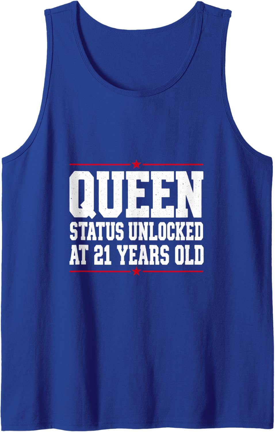 Queen Status Unlocked At 21 Years Old Birthday Sleeveless Tank Top - Royal Blue