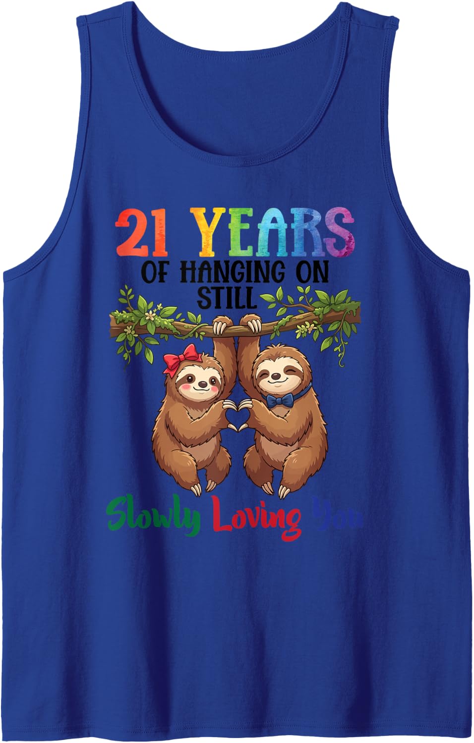 21 Years of Hanging On Still Slowly Loving You Sloth Couples Sleeveless Tank Top - Royal Blue