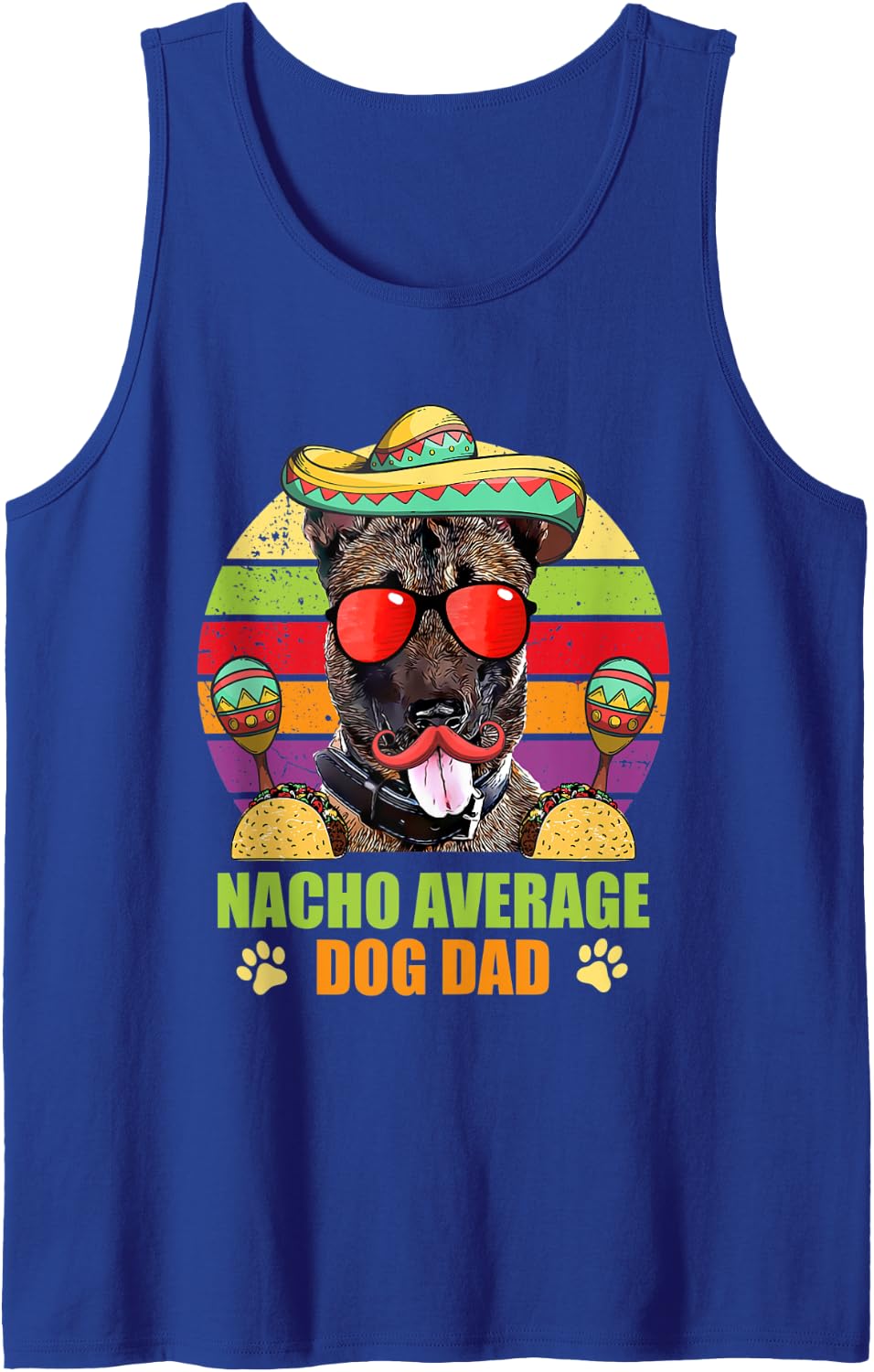 Nacho Average Belgian Malinois Dog Dad Cinco de Mayo Tank Top - Royal Blue