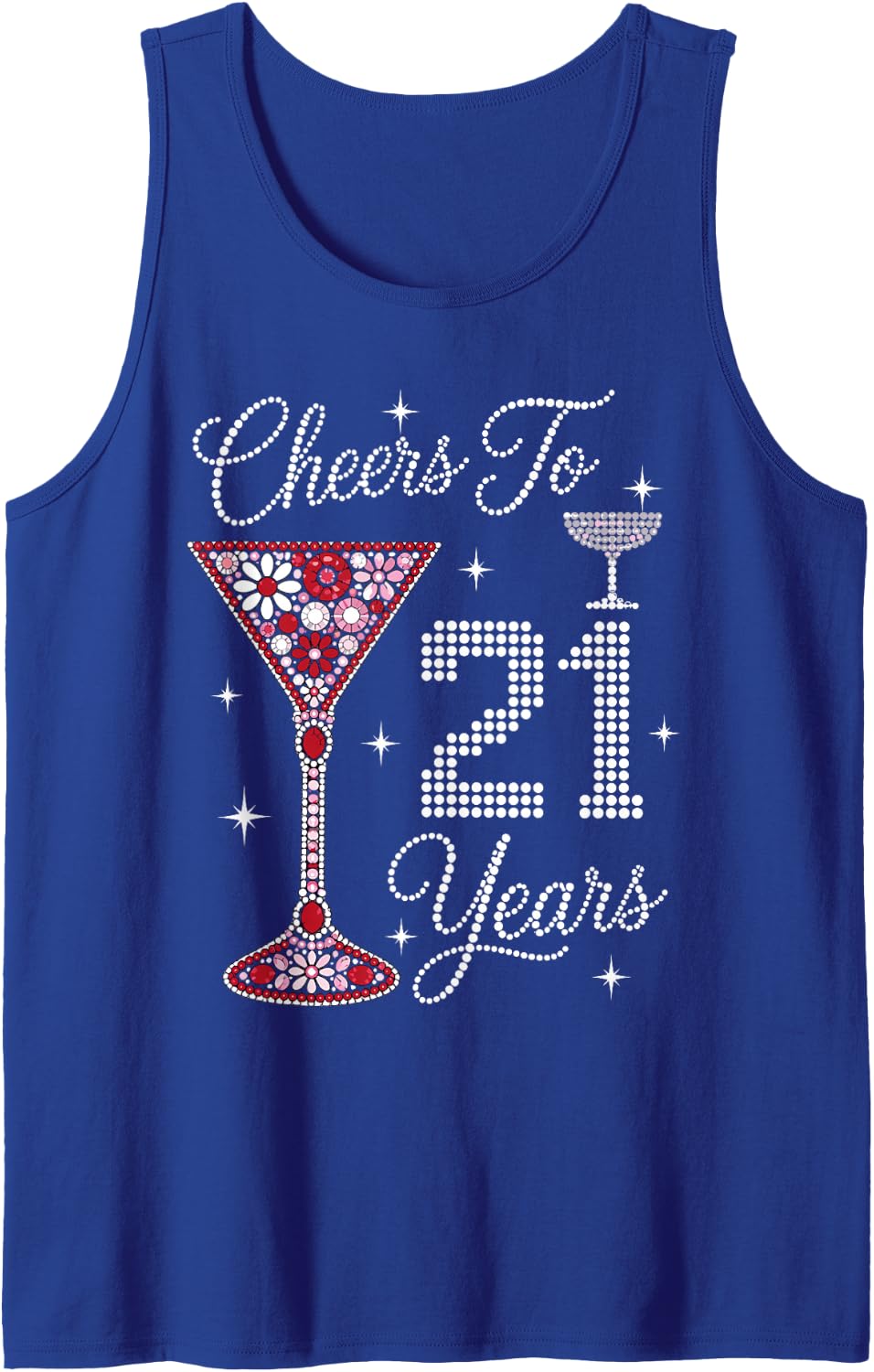 Cheers to 21 Years Art for Women Girls Mom 21st Birthday Tank Top - Royal Blue