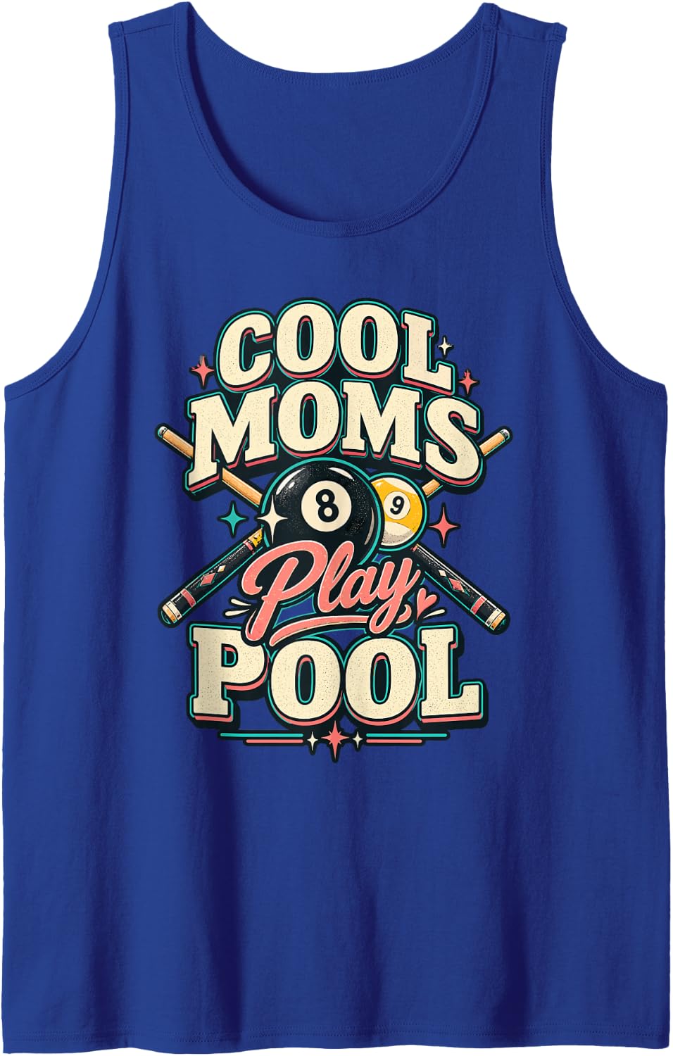 Cool Moms Play Pool Funny Billiards Mom Tank Top - Royal Blue