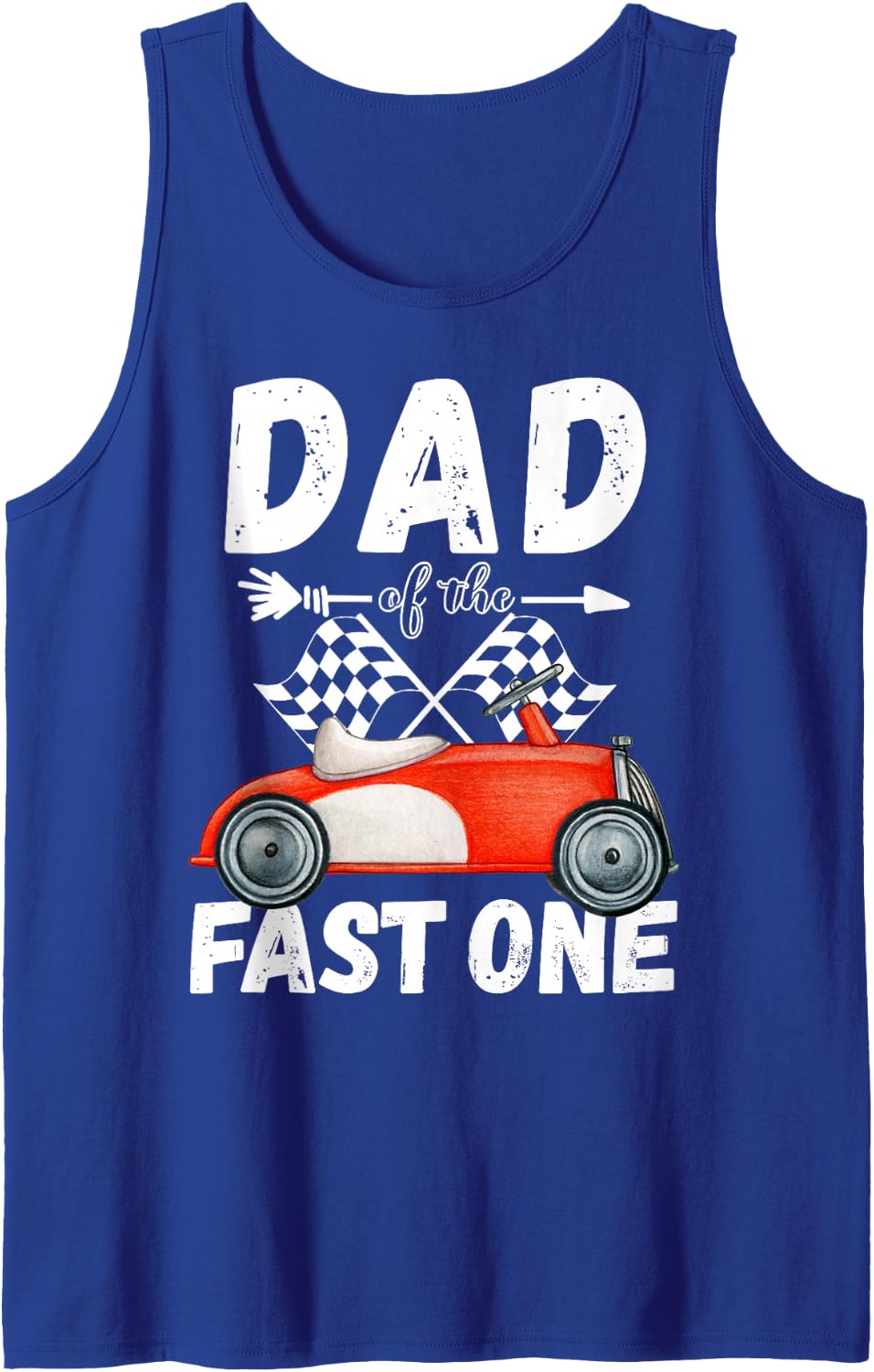 Dad of The Fast One 1st Birthday Boy Little Racer Outfits Tank Top - Royal Blue